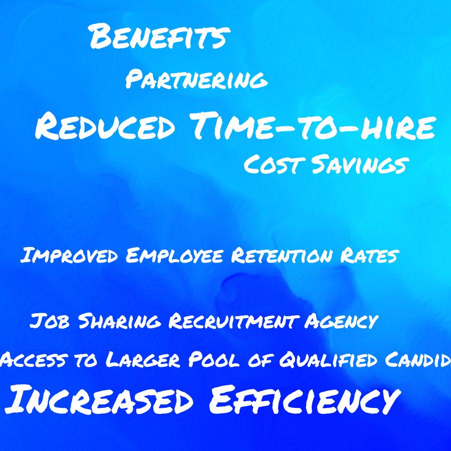 what are the benefits of partnering with a job sharing recruitment agency