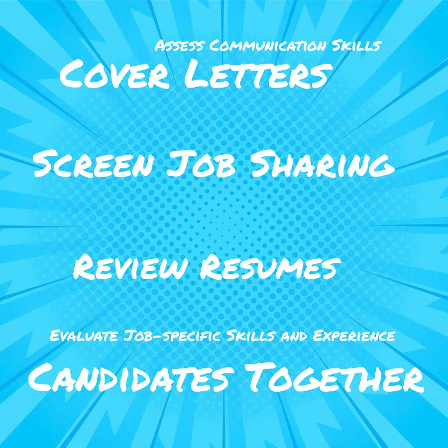 what are the best ways to screen job sharing candidates