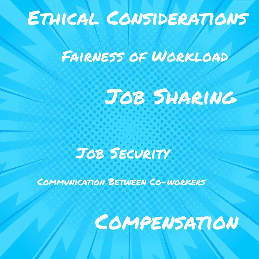 what are the ethical considerations of job sharing